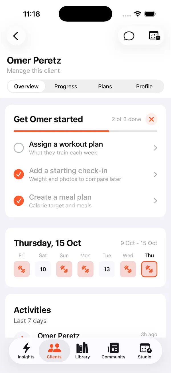 Coach app overview for client Omer Peretz with Overview, Progress, Plans and Profile tabs, a Get Omer started checklist at 2 of 3 done (Assign a workout plan open, Add a starting check-in and Create a meal plan checked), a 9 Oct to 15 Oct calendar strip with workout days marked, and an Activities section for the last 7 days