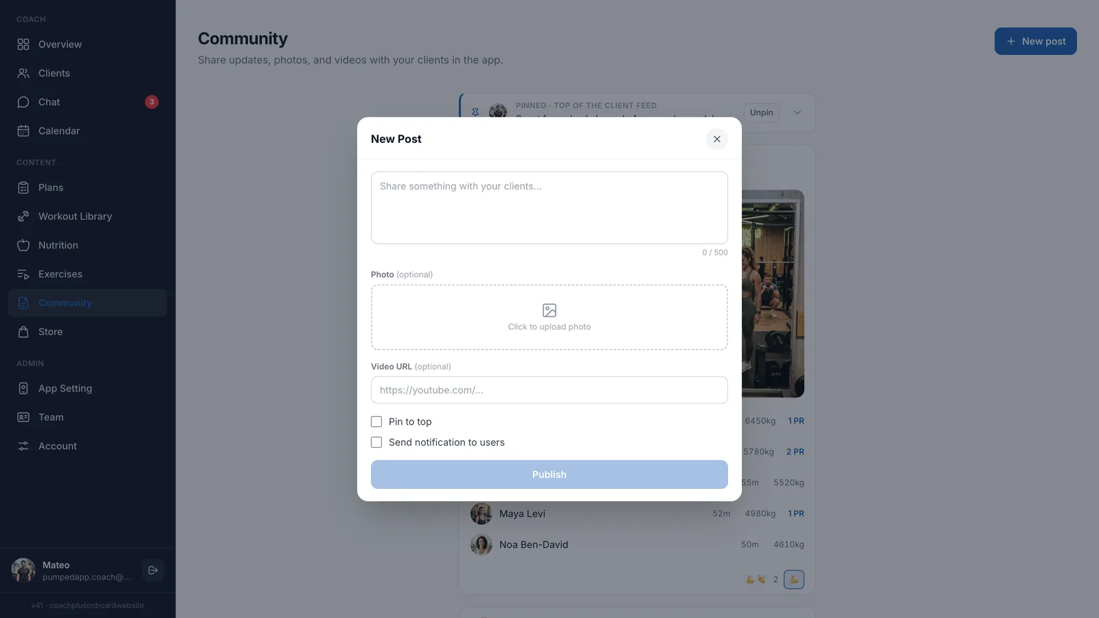 New Post window in the Coach+ dashboard with a 500-character text box, an optional photo upload, an optional YouTube video URL, and checkboxes to pin to top and send a notification to users